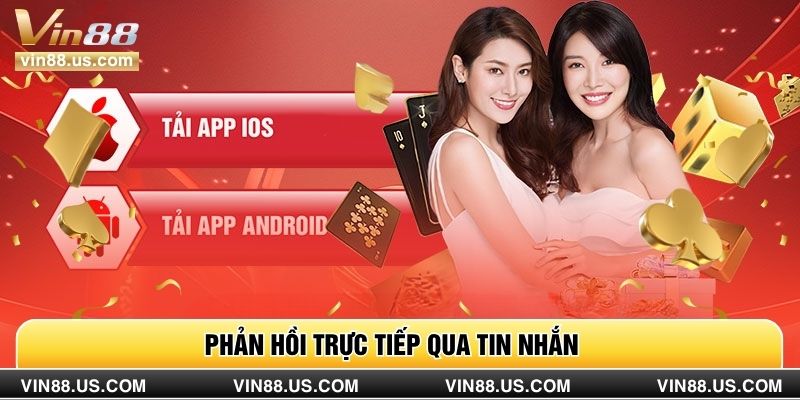 Phản hồi trực tiếp qua tin nhắn